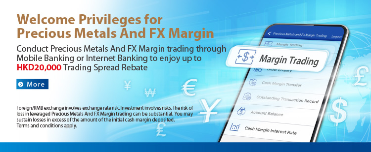 Q1 Welcome Privileges for Precious Metals and FX Margin